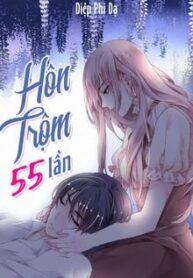 Hôn Trộm 55 Lần