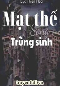 mat-the-song-trung-sinh