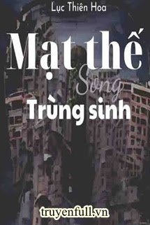 mat-the-song-trung-sinh