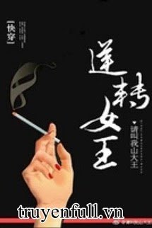mau-xuyen-nghich-chuyen-nu-vuong