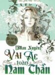 mau-xuyen-vai-ac-toan-nam-than