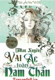 mau-xuyen-vai-ac-toan-nam-than