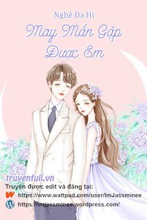 may-man-gap-duoc-em