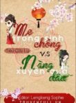 me-chong-trong-sinh-vs-nang-dau-xuyen-qua
