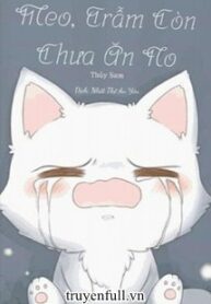 meo-tram-con-chua-an-no