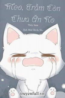 meo-tram-con-chua-an-no