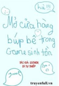 mo-cua-hang-bup-be-trong-game-sinh-ton
