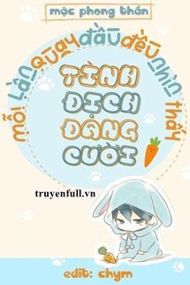 moi-lan-quay-dau-deu-nhin-thay-tinh-dich-dang-cuoi