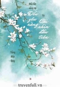 moi-lan-song-lai-deu-yeu-nang-tu-cai-nhin-dau-tien