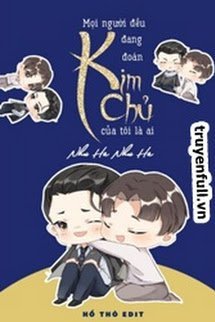 moi-nguoi-deu-dang-doan-kim-chu-cua-toi-la-ai