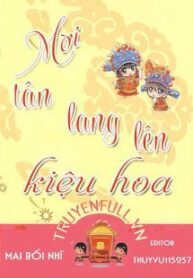 moi-tan-lang-len-kieu-hoa