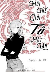 moi-the-gioi-to-mot-lan