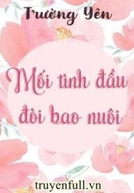 moi-tinh-dau-doi-bao-nuoi
