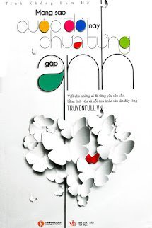 mong-sao-cuoc-doi-nay-chua-tung-gap-anh