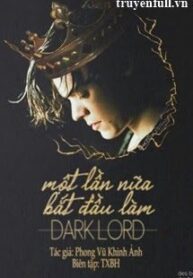 mot-lan-nua-bat-dau-lam-dark-lord