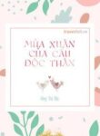 mua-xuan-cua-cho-doc-than
