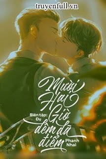 muoi-hai-gio-dem-da-diem