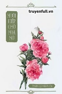 muoi-kiep-cho-hoa-no