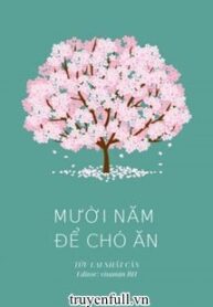 muoi-nam-de-cho-an