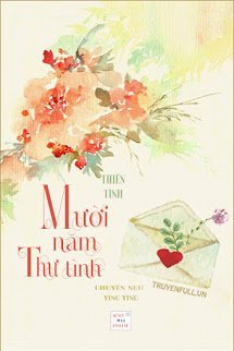 muoi-nam-thu-tinh