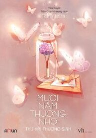 muoi-nam-thuong-nho
