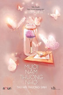 muoi-nam-thuong-nho