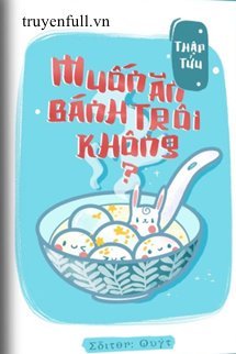 muon-an-banh-troi-khong