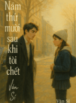 Năm thứ mười sau khi tôi chết -vân sí