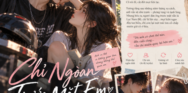 CHỈ NGOAN TRƯỚC MẶT EM